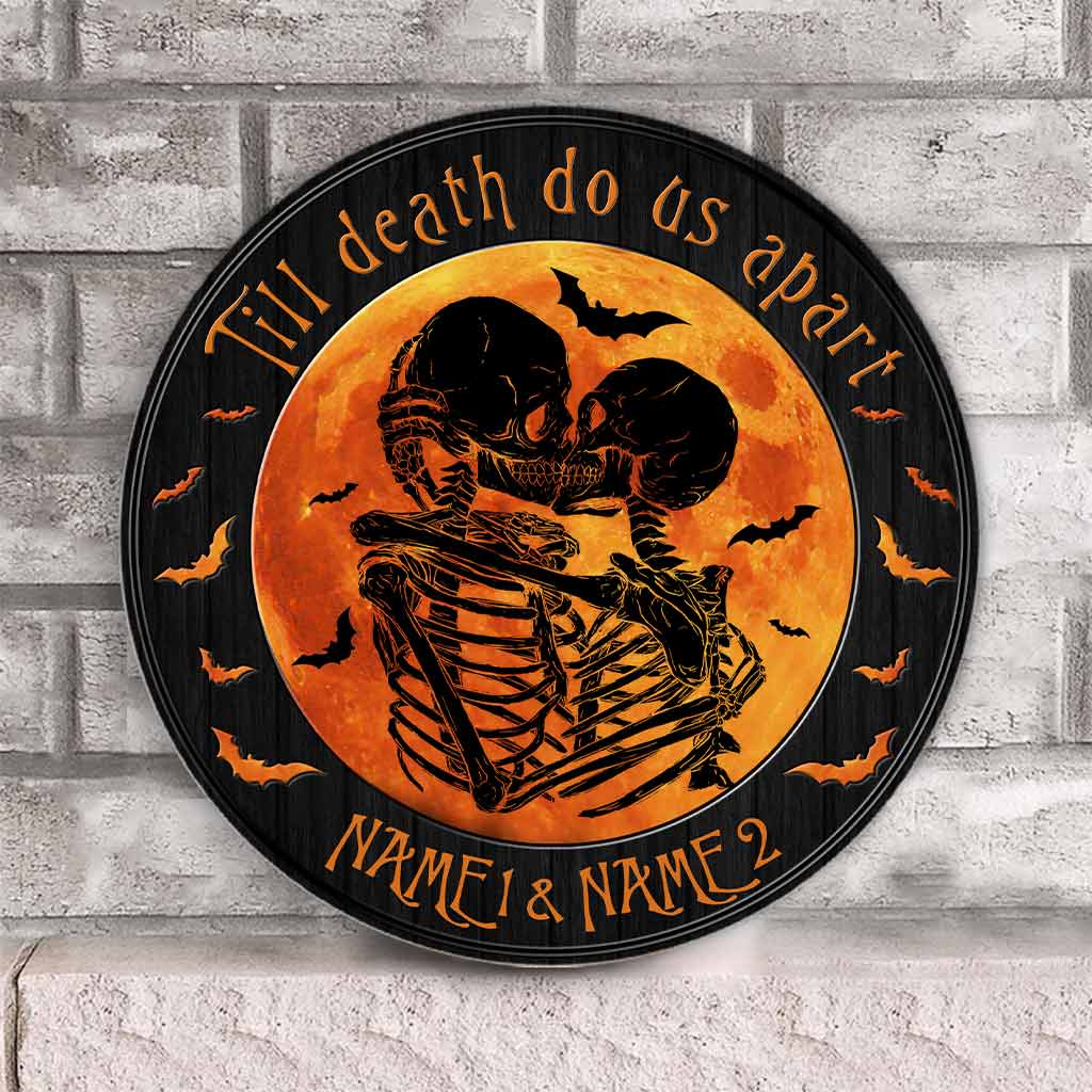 Till Death Do Us Apart Moon Halloween - Skull Personalized Round Wood Sign