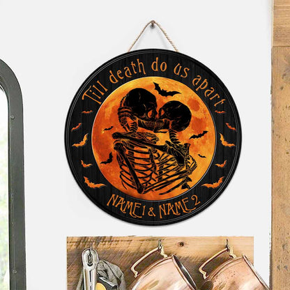 Till Death Do Us Apart Moon Halloween - Skull Personalized Round Wood Sign