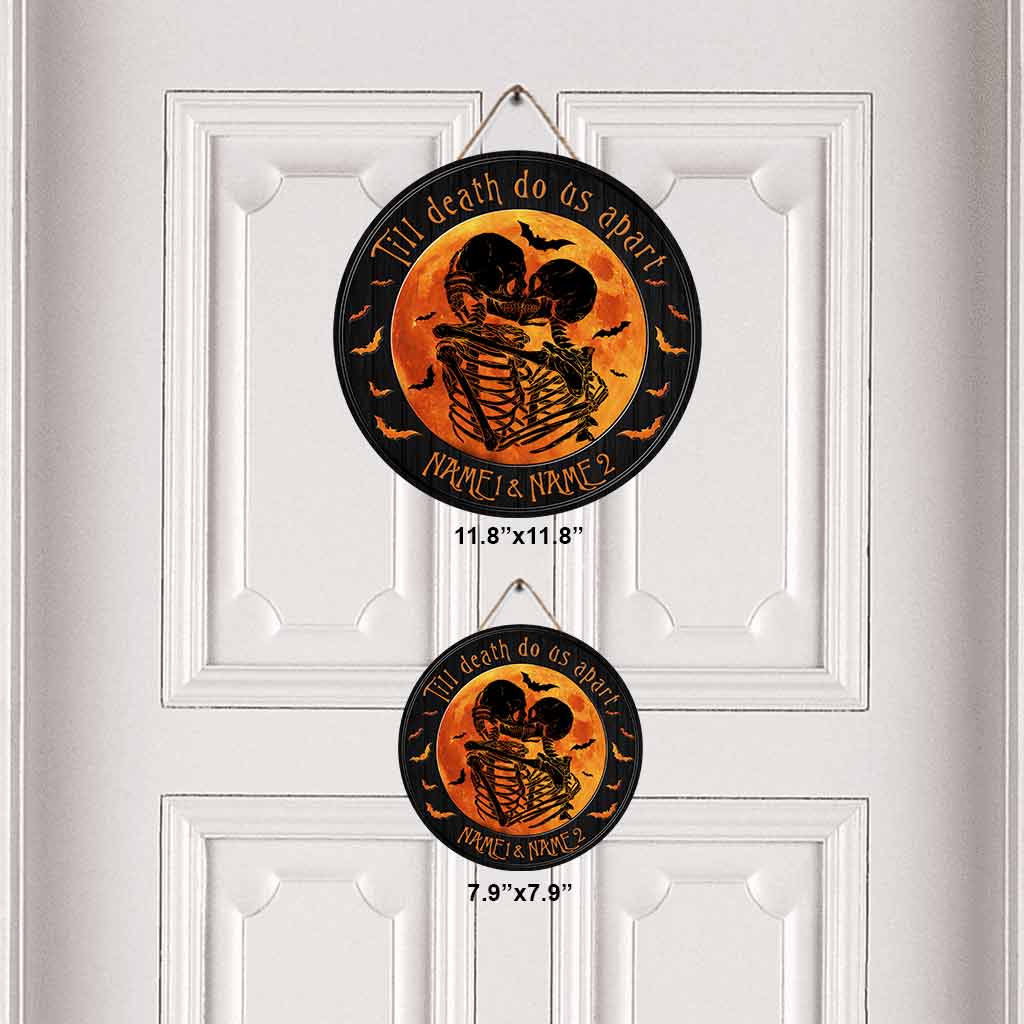 Till Death Do Us Apart Moon Halloween - Skull Personalized Round Wood Sign