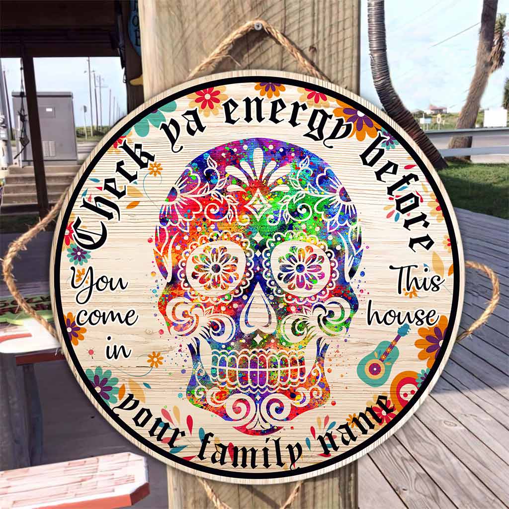 Check Ya Energy Sugar Skull Day Of The Dead Halloween Personalized Round Wood Sign